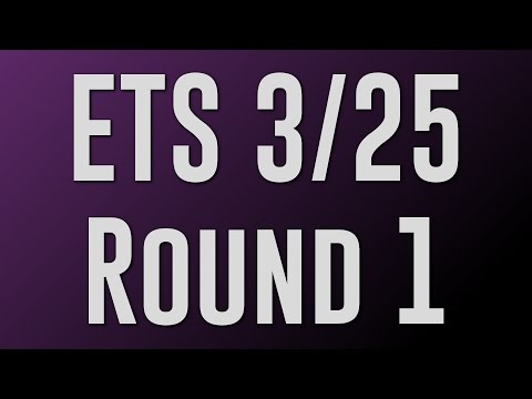 Eternal Tournament Series 3/25 - Round 1!