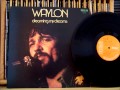 Waylon Jennings  *She's Looking Good*