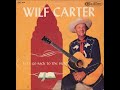 It is No Secret ~ Wilf Carter (1964)