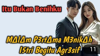 Download lagu M∆l∆m P3rt∆ma M3nik∆h I5tri Jadi Agr3sif❗11 mp3