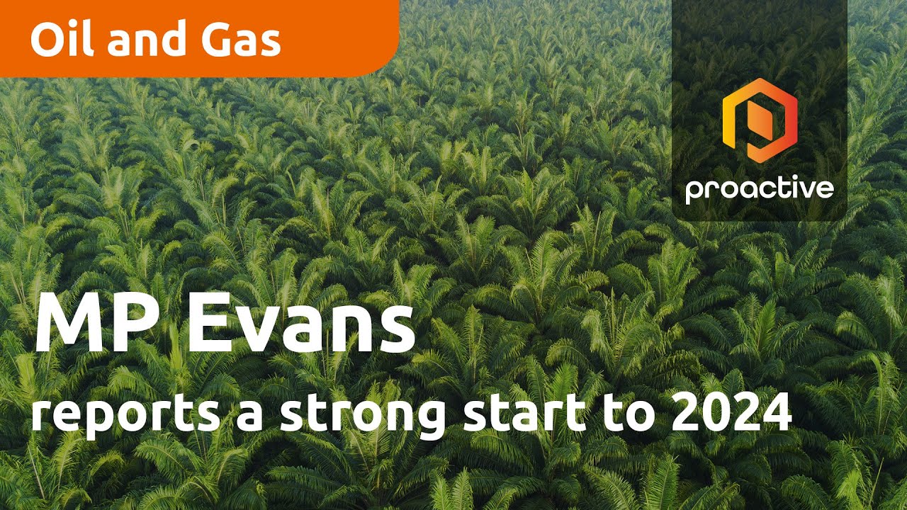 MP Evans Group reports a strong start to 2024, with palm oil production jumping 10%