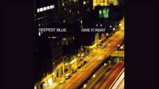 Deepest Blue vs. iiO - Give It Away Rapture (Mash Up Mix)