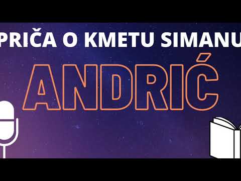 I. Andrić: Priča o kmetu Simanu ❇️ AUDIO KNJIGA kompletna