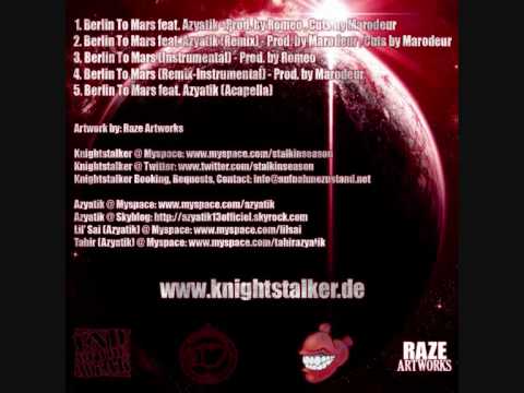 Knightstalker ft. Azyatik - Berlin 2 Mars