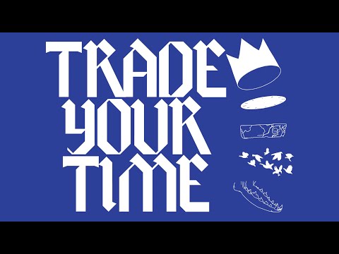 TRADE YOUR TIME - Indie Short Film Fundraiser