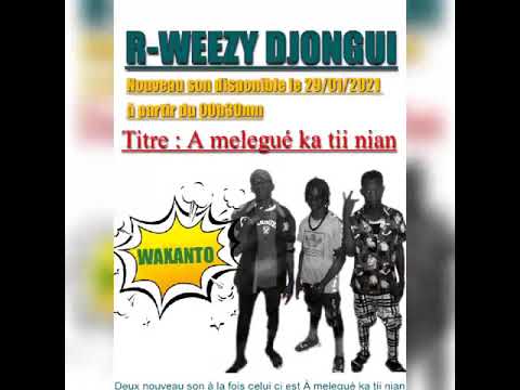 R-weezy_-_Djongui Amelegué ka tii gnan