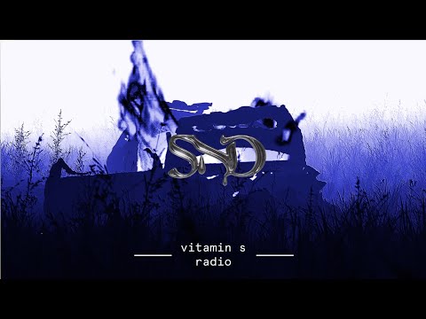 Vitamin S Radio 002