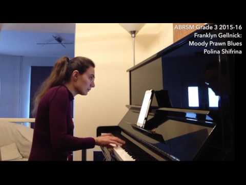 ABRSM Piano Grade 3 2015-16 C1 - Franklyn Gellnick: Moody Prawn Blues. Polina Shifrina