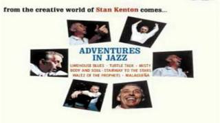 Stan Kenton Orchestra:Waltz Of The Prophets