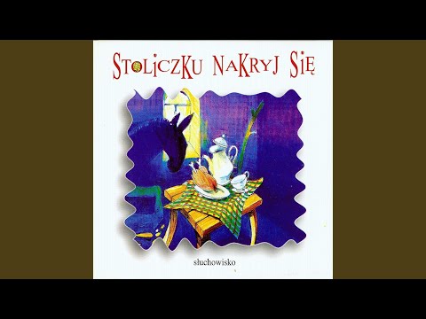 Stoliczku nakryj sie cz. 1