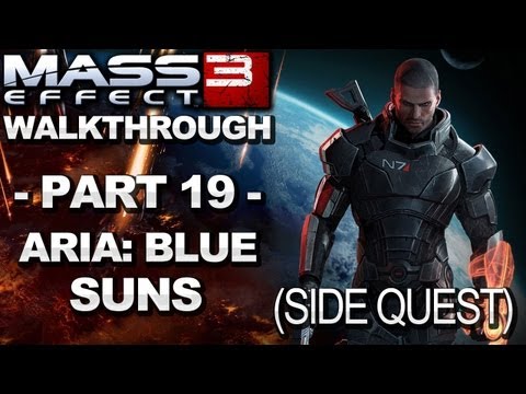 Mass Effect 3 - Aria: Blue Suns - Walkthrough (Part 19)