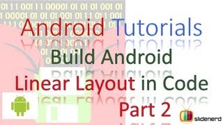 #36 Android Linear Layout Using Java Code Part 2: Android User Interface Tutorial [HD 1080p]