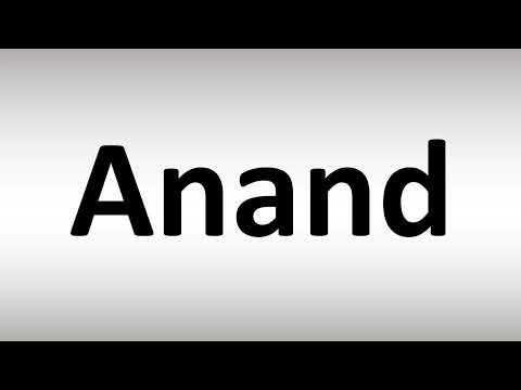 How to Pronounce Anand