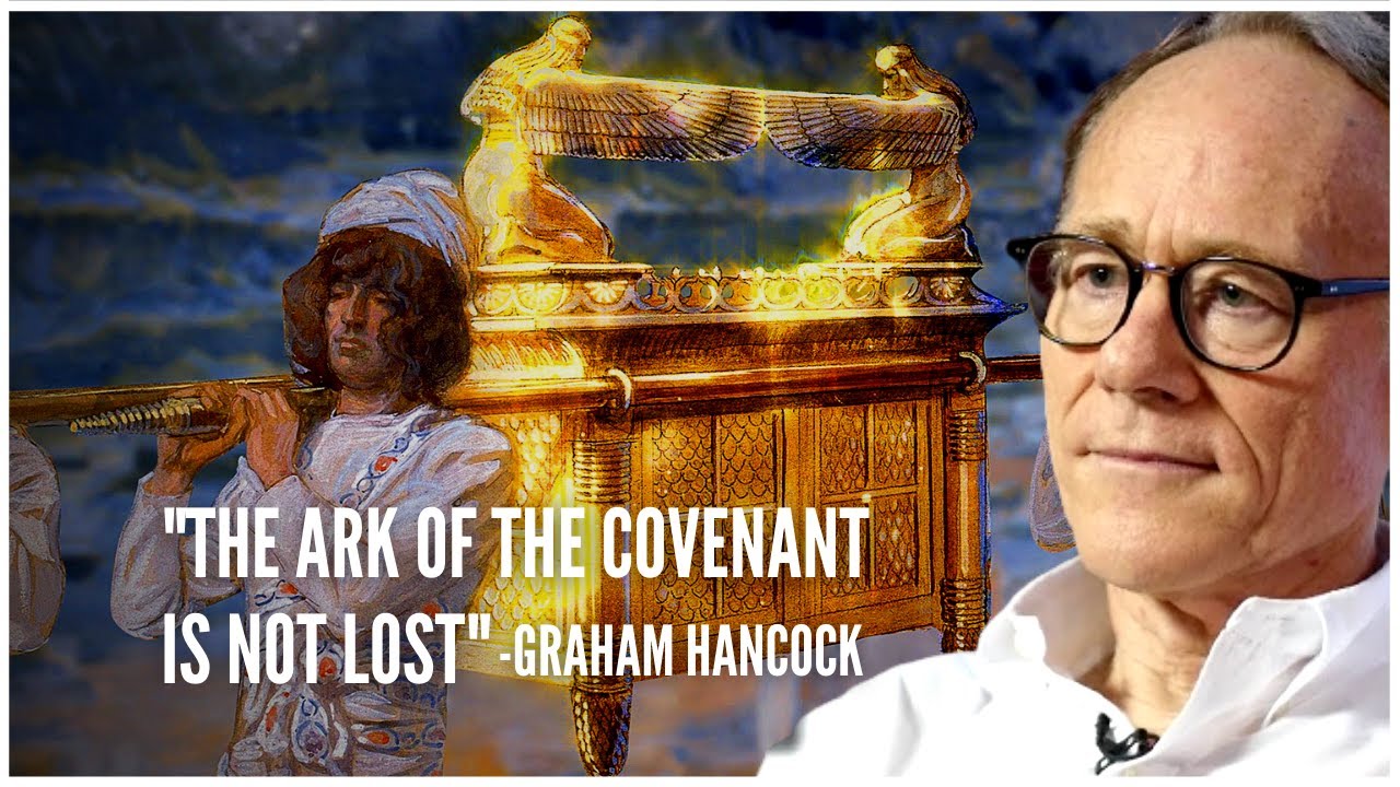 The Ark Of The Covenant and its Whereabouts With Graham Hancock