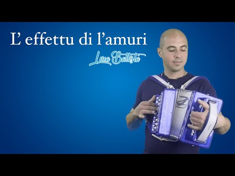 L' effettu di l'amuri - Luca Battista #organetto #tarantella #dance