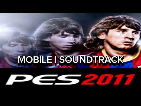 PES 2011 Mobile | Soundtrack