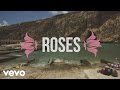The Chainsmokers - Roses (Lyric Video) ft. ROZES ...