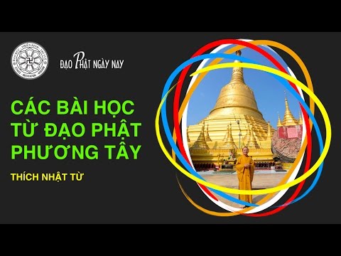Các bài học từ đạo Phật phương Tây (5/6/2013)