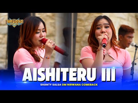 AISHITERU 3 - Shanty Salsa OM NIRWANA COMEBACK Live Kabuh JOMBANG