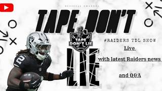 #Raiders TDL Show: Live with latest Raiders news and Q&A