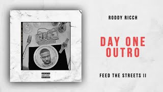 Roddy Ricch - Day One Outro (Feed the Streets 2)