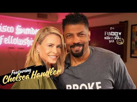 CHELSEA HANDLER FULL EPISODE "FUNNY KNOWING YOU"