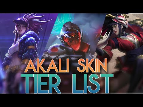 Ranking Every Akali Skin in League of Legends (2022)