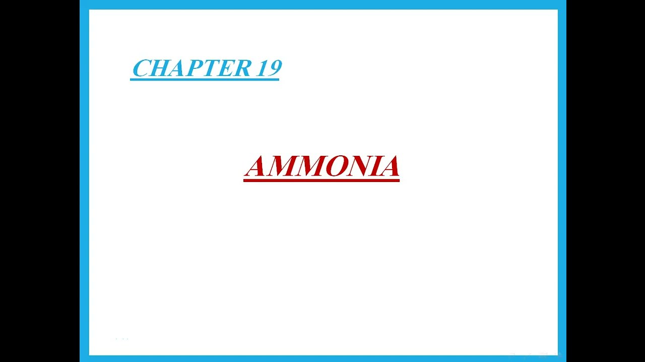 Ch 19 Ammonia IGCSE Chemistry Cambridge - Dr. Hanaa Assil