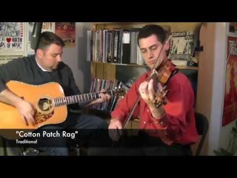 "Cotton Patch Rag" with fiddle champion Alan Watts