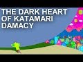 The Dark Heart Of Katamari Damacy