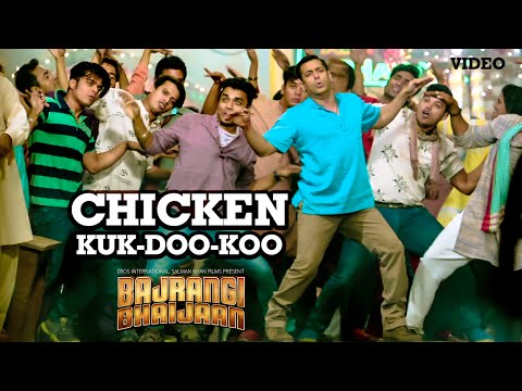Chicken KUK-DOO-KOO VIDEO Song - Mohit Chauhan Palak M Pritam | Salman Khan | Bajrangi Bhaijaan
