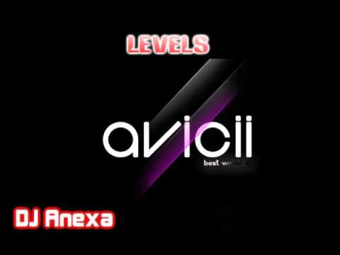 Avicii - Levels (DJ Anexa)