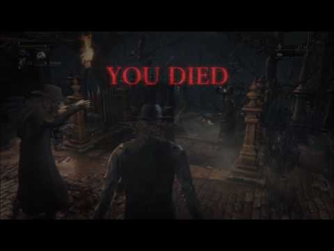 Bloodborne Small Death Compilation (Central Yharnam)
