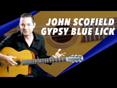 John Scofield Gypsy Blue Lick - Gypsy Jazz Guitar Secrets Lesson