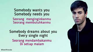 Enrique Iglesias - Somebody’s Me | Lirik Terjemahan Indonesia