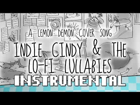Indie Cindy & the Lo-Fi Lullabies (Lemon Demon Cover) - [INSTRUMENTAL] - Shadrow
