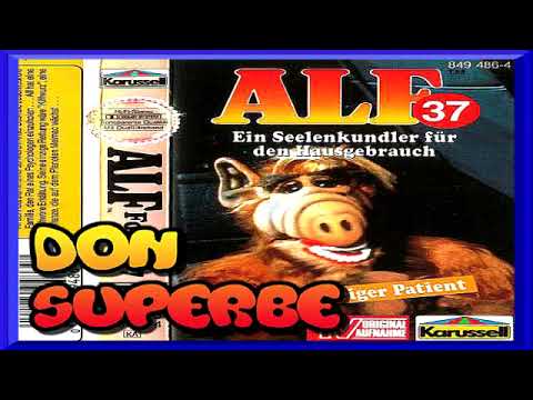 ALF HÖRSPIEL FOLGE 37 KOMPLETT: Ein Seelenkundler für den Hausgebrauch / Ein schwieriger Patient