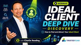 The Ideal Client Deep Dive Discovery Free Webinar