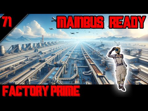 🚌Ein VOLLER MAINBUS - SATISFACTORY: Factory Prime - 71