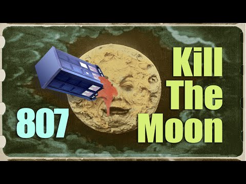 Kill the Moon (Review) | Doctor Who 807
