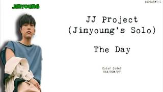 JJ Project (GOT7&#39;s JB &amp; Jinyoung) - 그날 (The Day) (HAN/ROM/PT-BR) [Color Coded]
