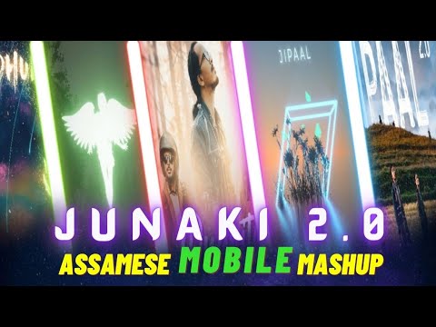Junaki Assamese Mashup 2.0 - Dj CNA ❤️ New Assamese Song 2021 (Remake)