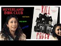 Kill Creek by Scott Thomas: Are You the Monster? | Neverland Book Club
