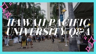 Hawaii Pacific University #2 Q&A 2019