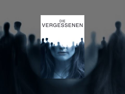 Die Vergessenen