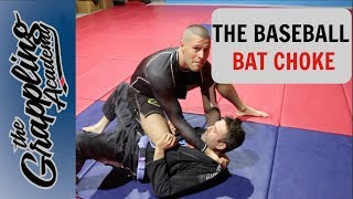 The Baseball Bat Choke