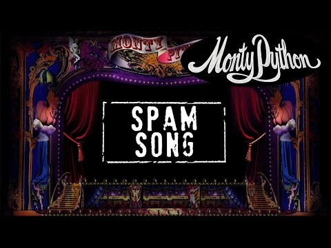 Monty Python - Spam Song (Official Lyric Video)