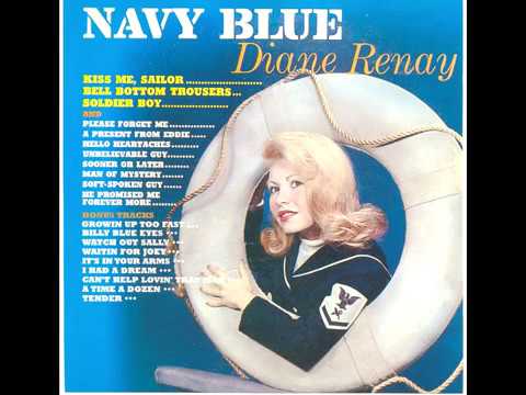 Diane Renay - Navy Blue (1964) & Diane Ray - Please Don't Talk to the Lifeguard (1964)