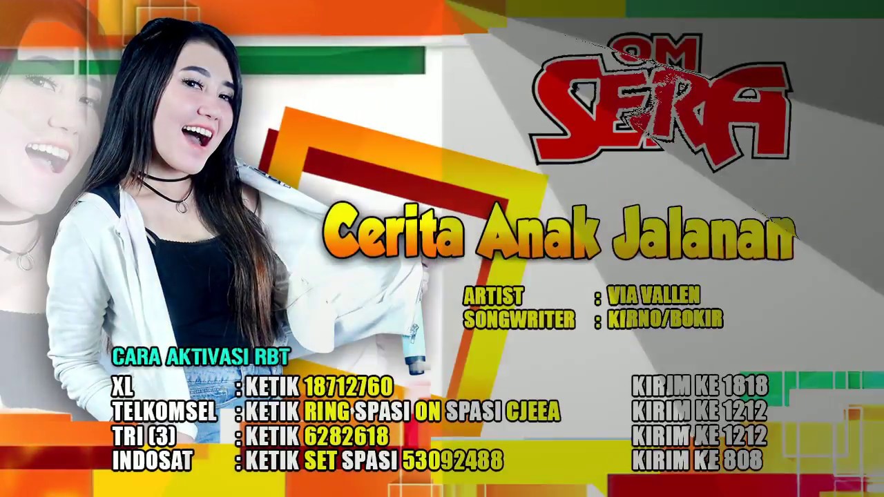 Via Vallen-Cerita Anak Jalanan-Om Sera