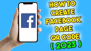 How to Create Facebook Page QR Code (2023)